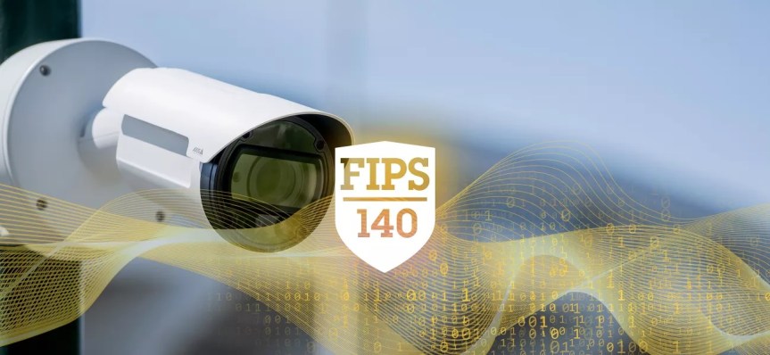 Axis launches first FIPS 140-3-compliant&nbsp;device