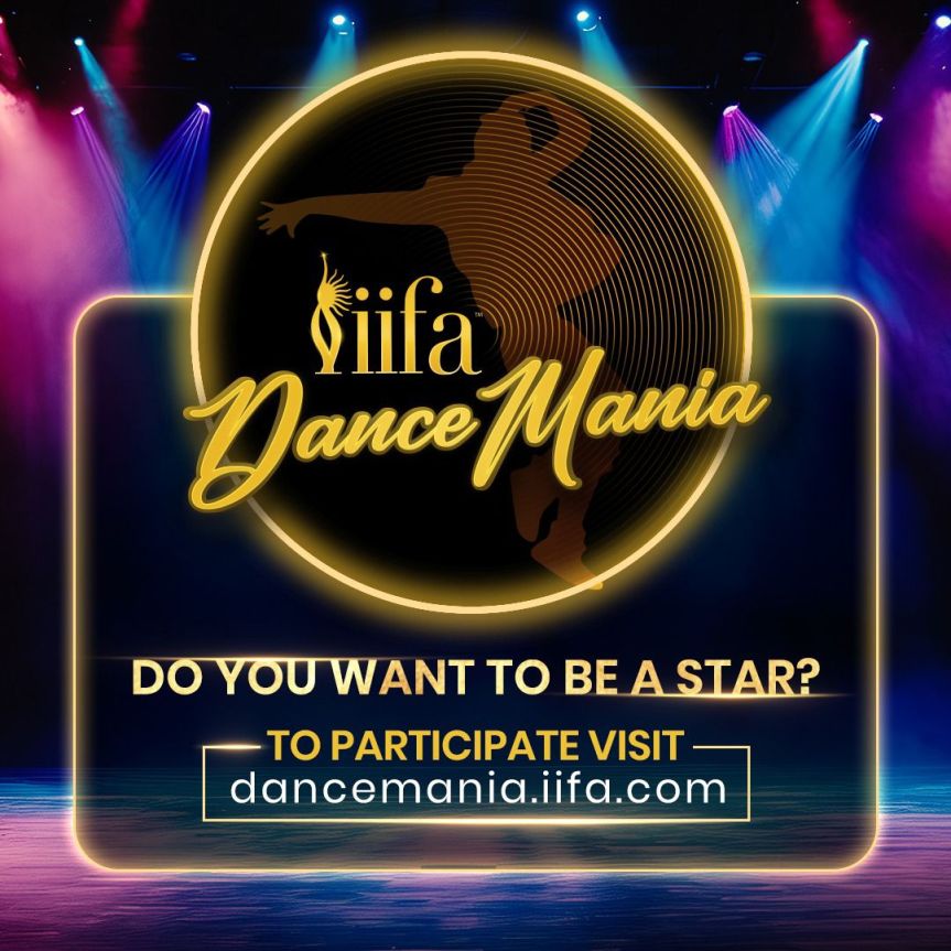 IFA ANNOUNCES “IIFA DANCE MANIA” – A CHANCE TO EARN A SPOT ON THE GRAND IIFA&nbsp;STAGE!