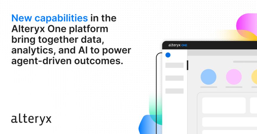 Alteryx Puts Business Logic at the Center of Agentic AI, Enabling Enterprises to Operationalize AI at&nbsp;Scale